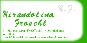 mirandolina froschl business card